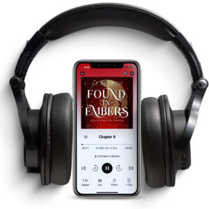 Phone and headphones with the audiobook of Found in Embers on the screen